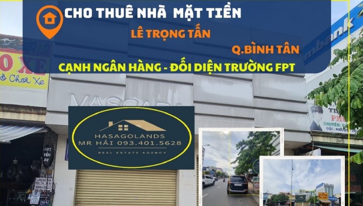 Cho thuê nhà mặt tiền Lê Trọng Tấn 200m2, 2Lầu,Sát SACOMBANK